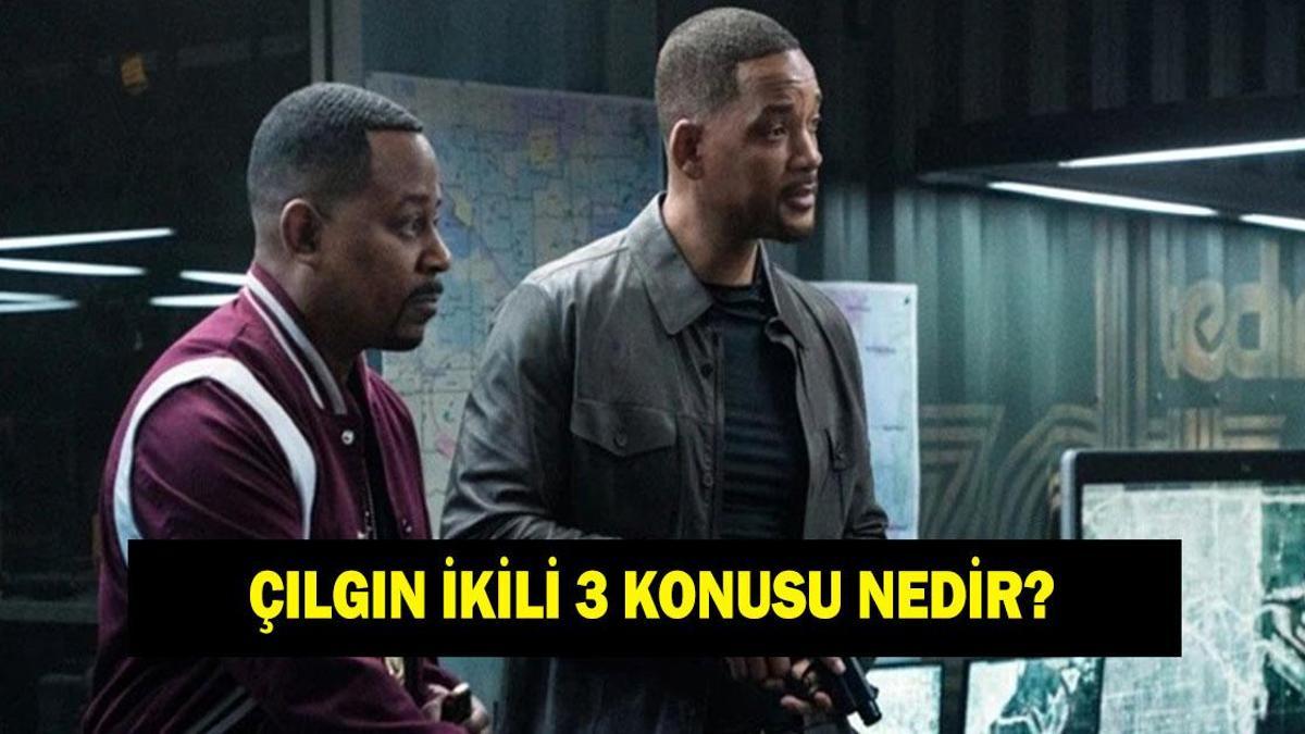 Çılgın İkili 3 konusu nedir? Çılgın İkili 3 oyuncuları kimler?