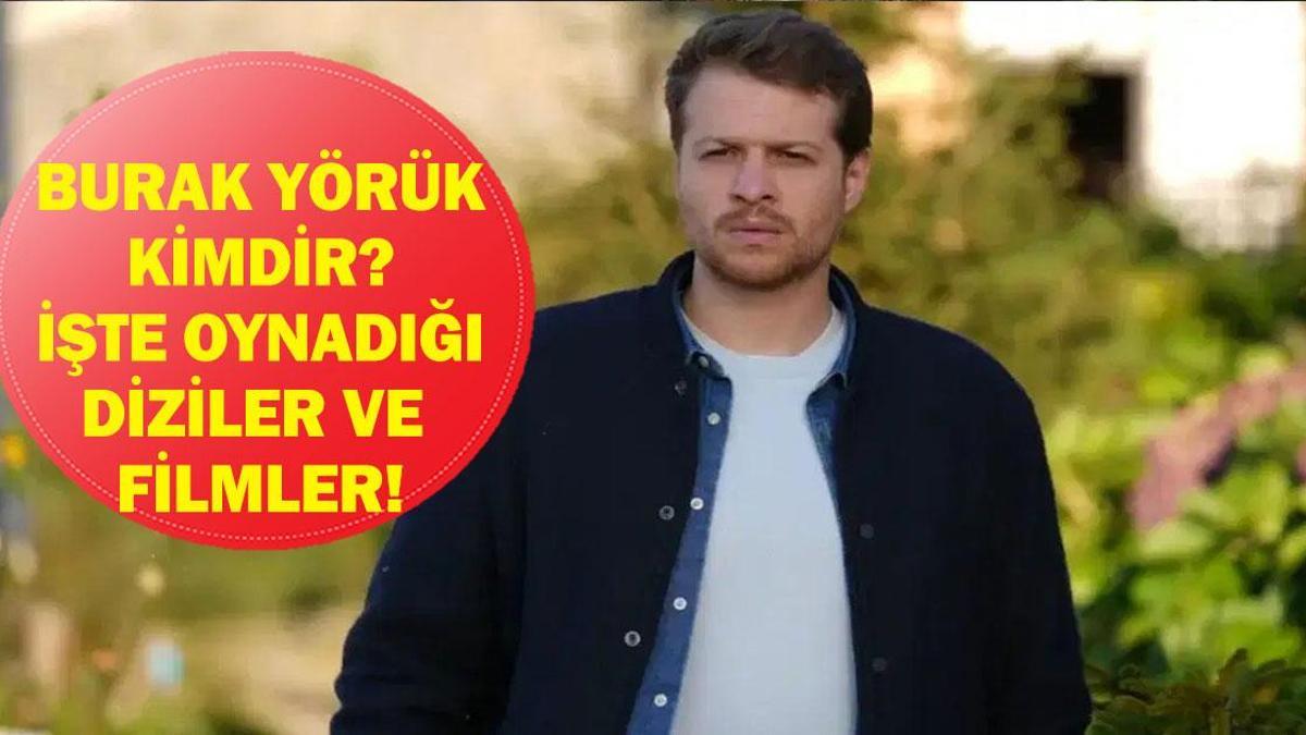 BURAK YÖRÜK KİMDİR? O Ses Türkiye yılbaşı Özel'in konuğu Burak Yörük nereli ve kaç yaşında? İşte oynadığı diziler ve filmler...