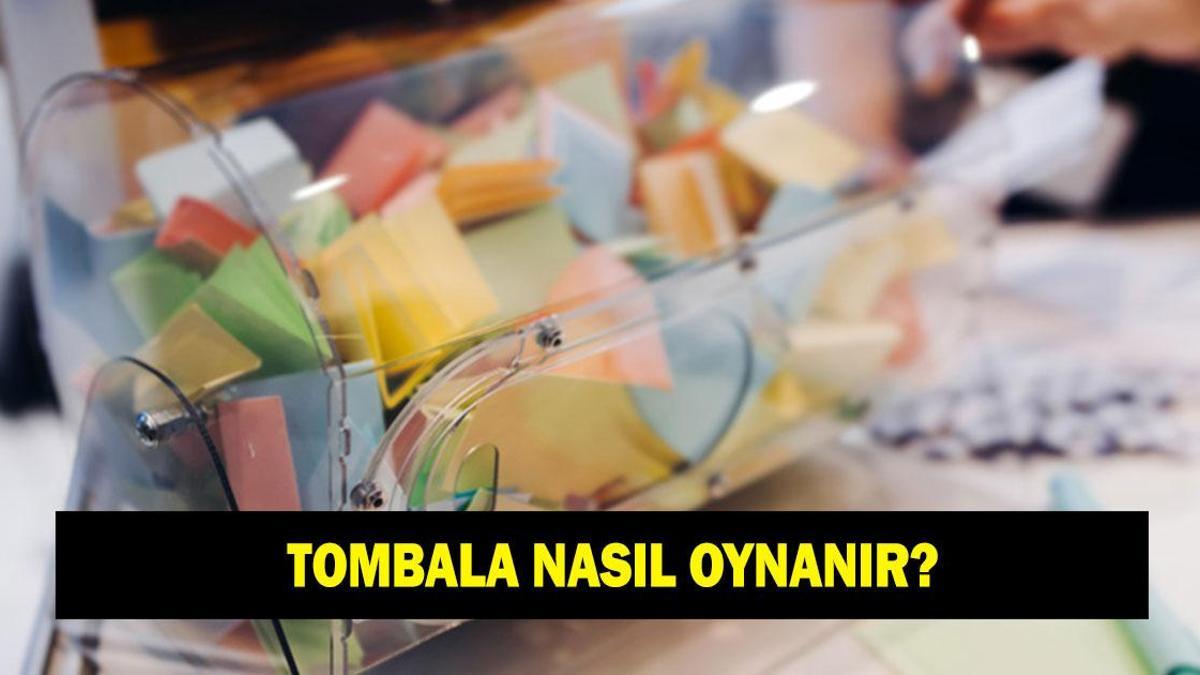 Tombala nasıl oynanır? Tombala oyununun kuralları nelerdir? Tombalada kaç tane kart var?