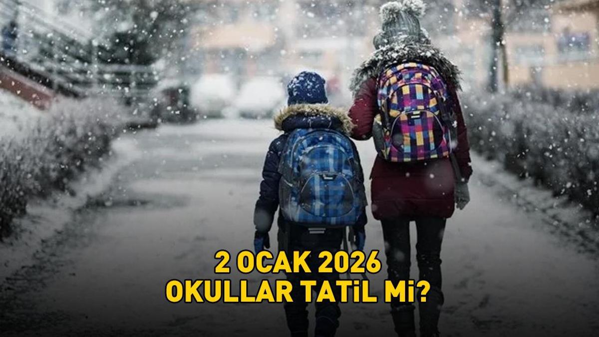 YARIN OKULLAR TATİL Mİ? 2 Ocakta okullar tatil mi edildi, hangi illerde? Valiliklerden peş peşe kar tatili açıklaması!