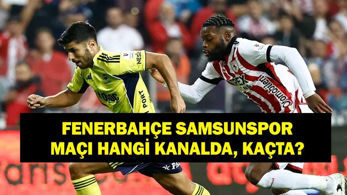 FENERBAHÇE SAMSUNSPOR MAÇI HANGİ KANALDA? Süper Kupa Yarı Final Fenerbahçe Samsunspor Maçı Saat Kaçta? Musaba Oynayacak Mı? İşte Maç Kadrosu...
