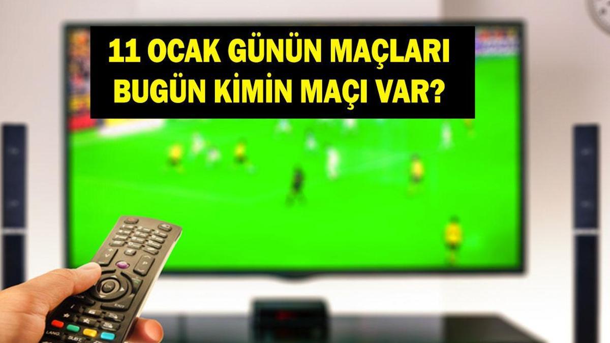 11 OCAK GÜNÜN MAÇLARI: Bugün Hangi Maçlar Var? El Clasico Barcelona Real Madrid Maçı Hangi Kanalda, Saat Kaçta? İşte 11 Ocak Pazar Günün Maçları...