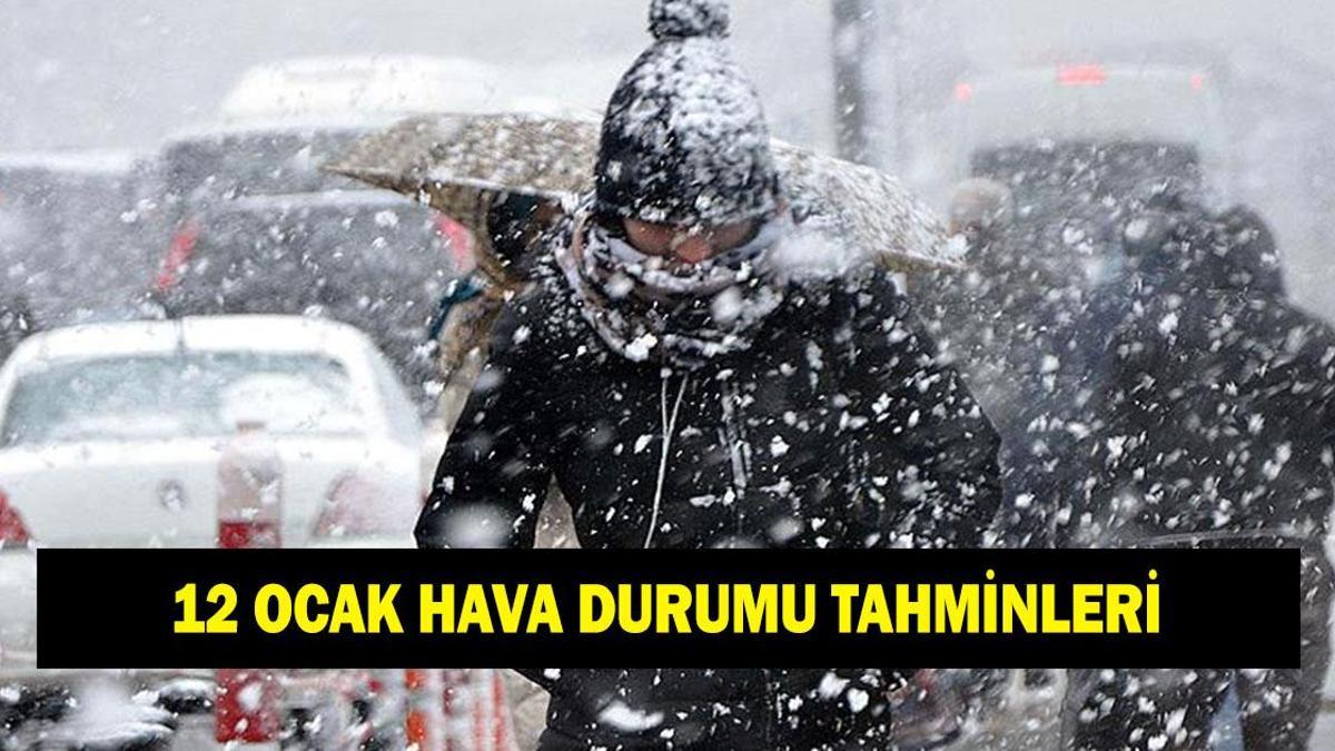 12 Ocak hava durumu tahminleri! AKOM ve MGM paylaştı! 12 Ocak havalar nasıl olacak? İstanbul ve Ankara'da kar var mı?