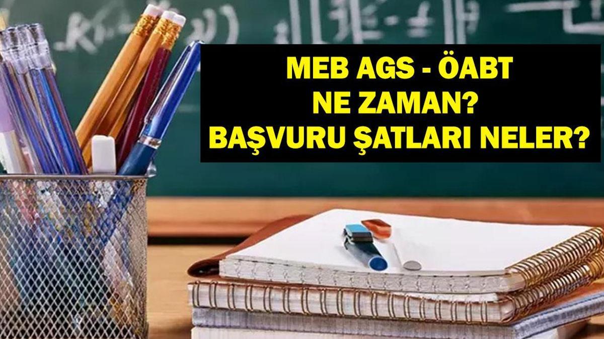 MEB AGS ve ÖABT 2026: AGS VE ÖABT ne zaman? Başvuru Şartları Neler? AGS ÖABT kontenjan dağılımı!