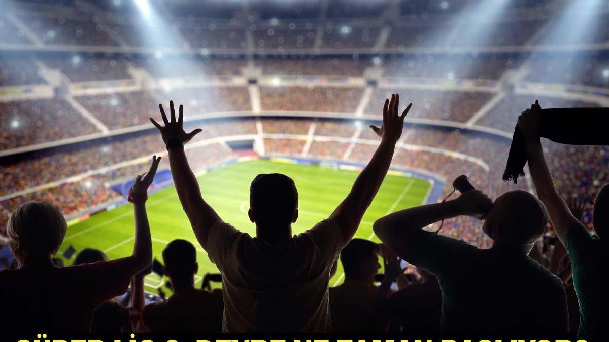 Süper Lig 2. Devre Ne Zaman Başlıyor? 2. Devre Tarihi ve 18. Hafta Maç Programı