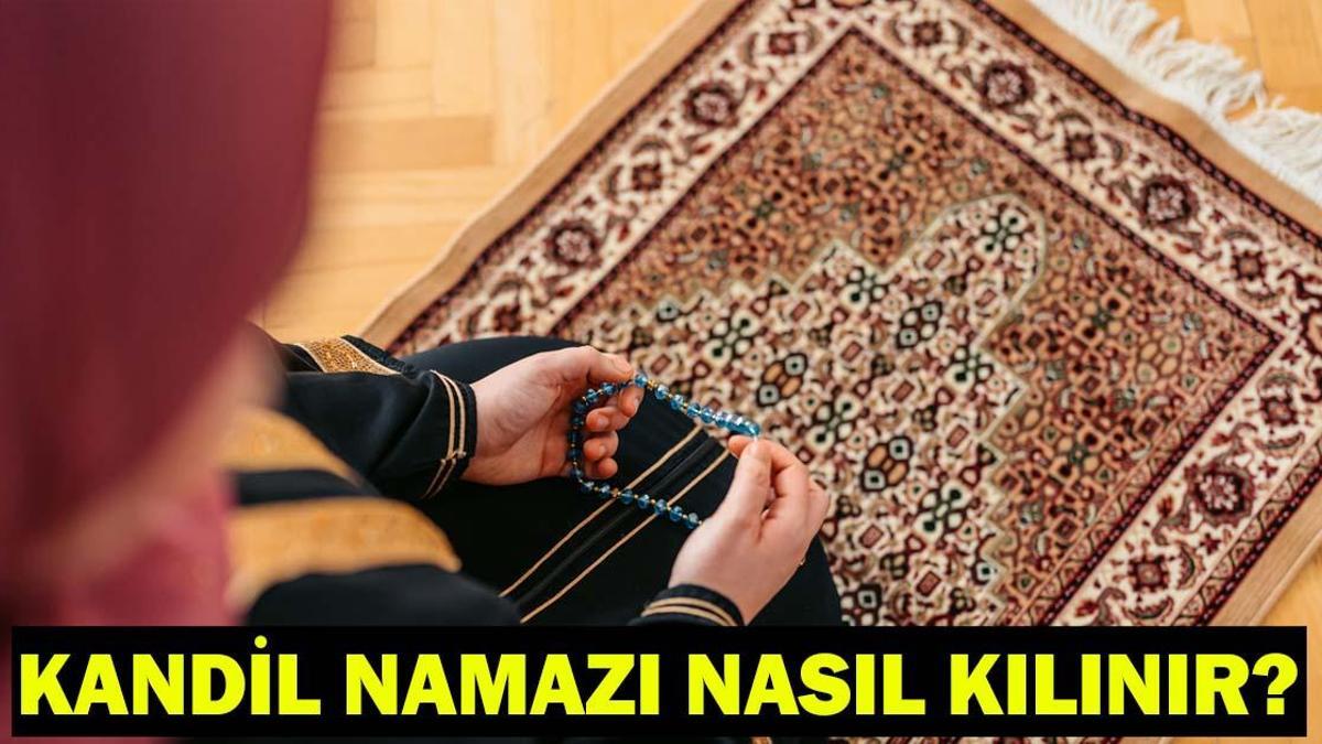 MİRAÇ KANDİLİ NAMAZI: Miraç Gecesi 12 Rekat Namaz Nasıl Kılınır? Miraç Kandilinde Nasıl Namaz Kılınır?