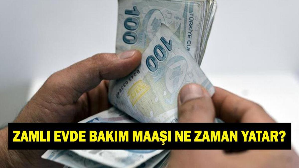 Evde bakım maaşı yattı mı, ne zaman yatacak? 2026 zamlı evde bakım maaşı ne kadar oldu? Evde bakım maaşı zamlı ödemeler ne zaman yatacak?