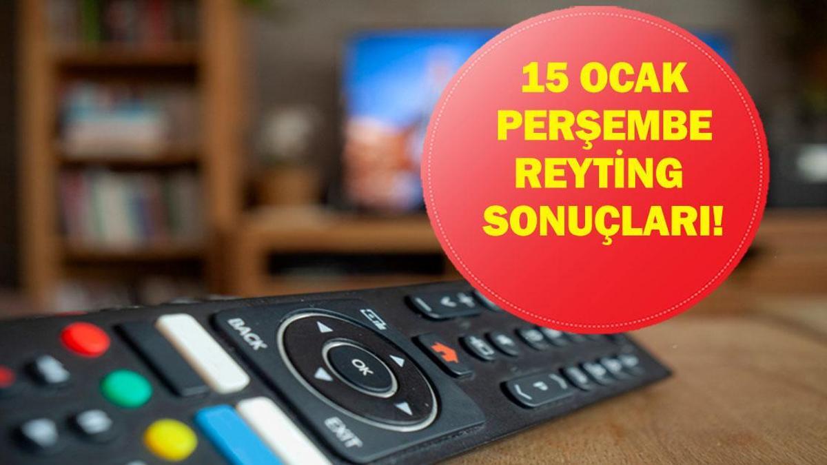 15 OCAK 2026 REYTİNG SONUÇLARI| Reyting Birincisi Kim Oldu? Beşiktaş-Ankara Keçiörengücü, Miraç Kandili Özel, Halef: Köklerin Çağrısı, Veliaht, Greenland Son Sığınak, Miraç Gecesi, Survivor Ünlüler – Gönüllüler 2026 Reyting Sonucu