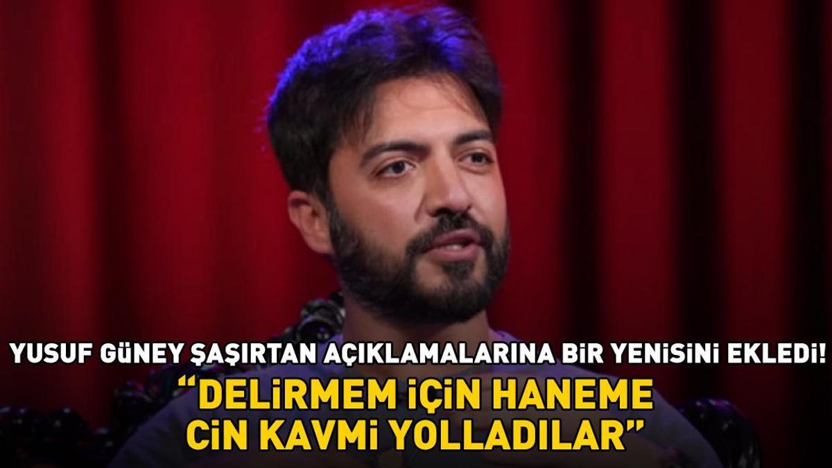 Uyuşturucu testi pozitif çıkmıştı! Yusuf Güney şaşırtan açıklamalarına bir yenisini ekledi: 'DELİRMEM İÇİN HANEME CİN KAVMİ YOLLADILAR'
