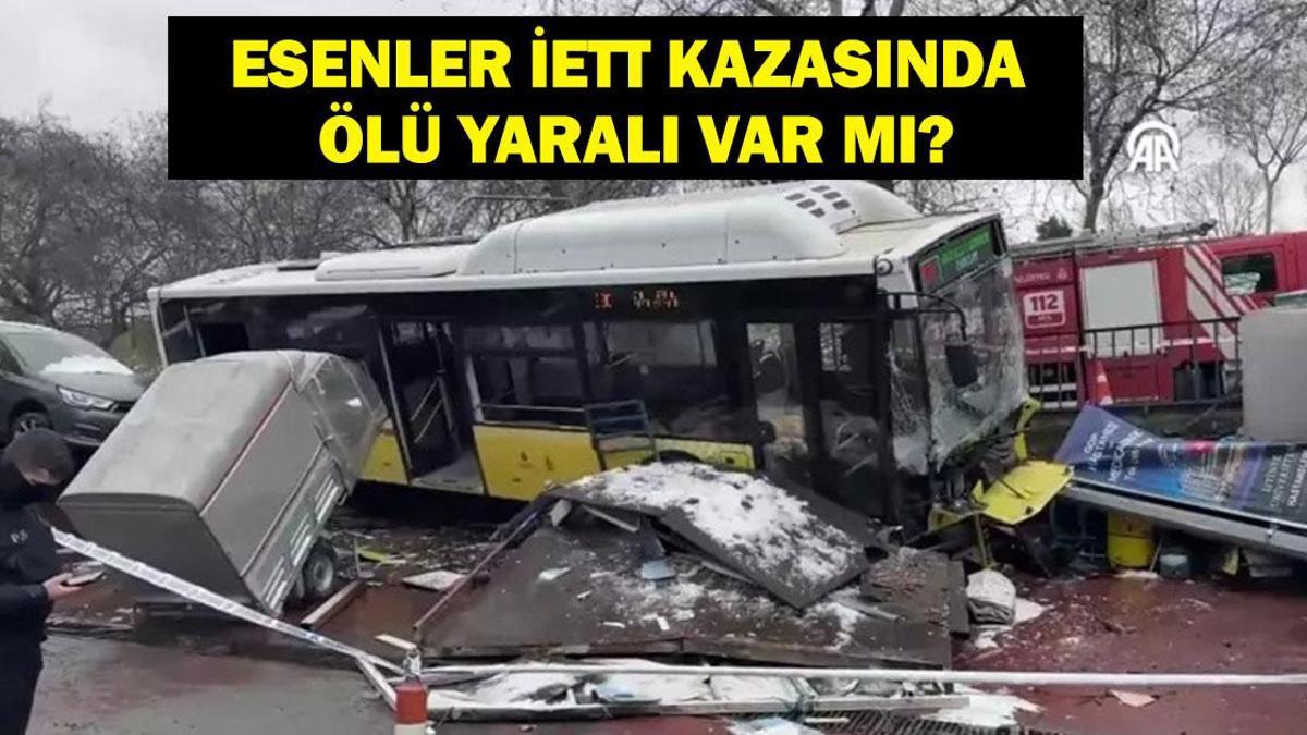 ESENLER İETT KAZASI SON DAKİKA: Esenler Otobüs Kazasında Ölü Yaralı Var Mı? Son Durum Ne? Ekipler Olay Yerine Sevk Edildi!