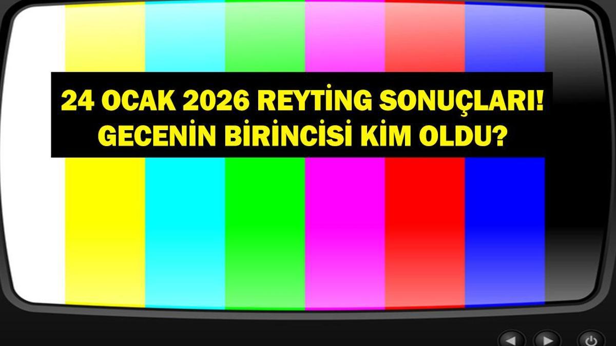 24 OCAK 2026 REYTİNG SONUÇLARI: Reyting Birincisi Kim Oldu? Güller ve Günahlar, Gönül Dağı, Haydi Tut Elimi, A.B.İ., Babamın Hazinesi, Çifte Milyon, Bücür, Survivor 2026 Ünlüler - Gönüllüler gecenin birincisi kim oldu?
