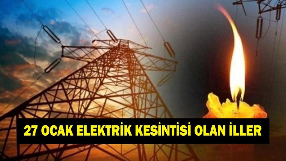 İSTANBUL ELEKTRİK KESİNTİSİ ARIZA OLAN İLÇELER! 27 Ocak İstanbul'da hangi ilçe ve mahallelerde elektrik kesintisi yaşanacak? Elektrik kesintisi sorgulama ekranı
