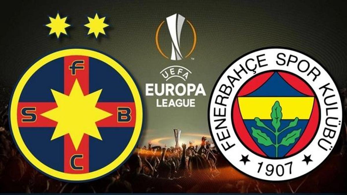 FCSB-FENERBAHÇE MAÇI NE ZAMAN, SAAT KAÇTA VE HANGİ KANALDA? Fenerbahçede hedef ilk 16!