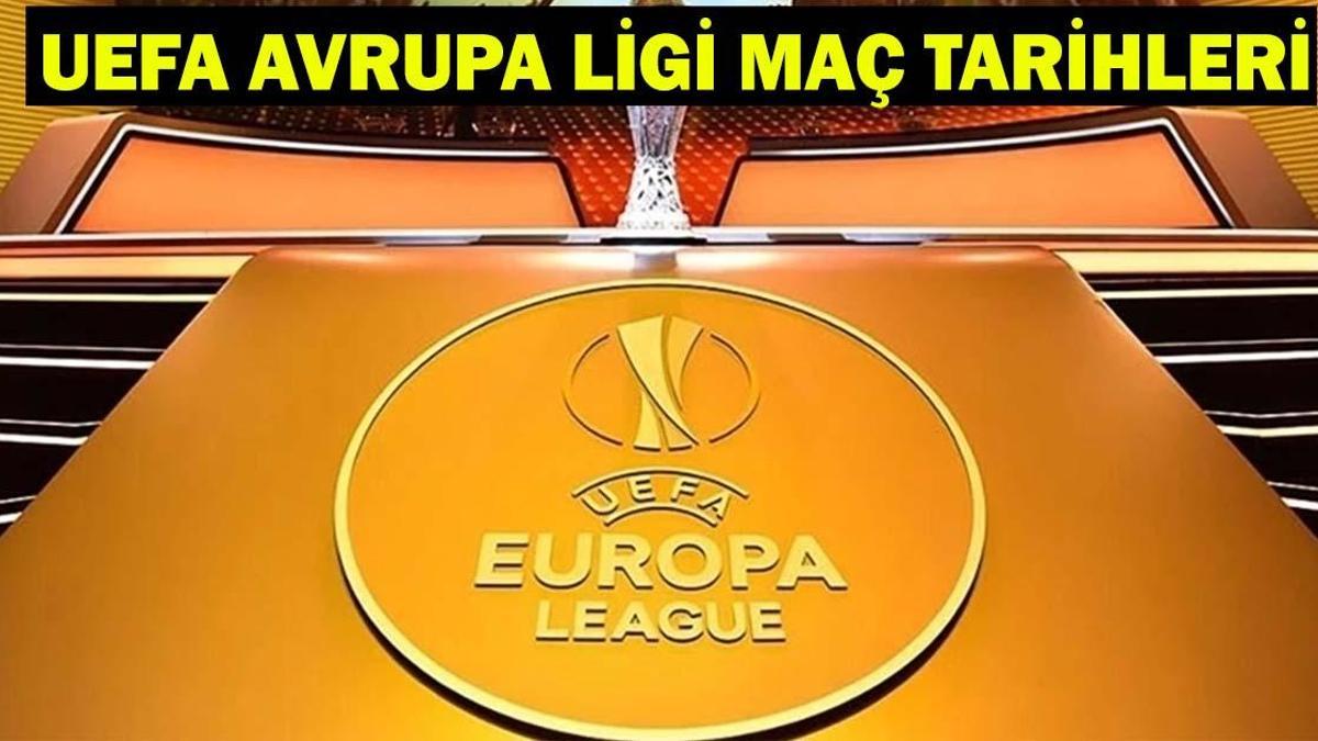 UEFA AVRUPA LİGİ MAÇ TARİHLERİ: Avrupa Ligi Play-Off Turu Maçları Ne Zaman, Hangi Tarihlerde?