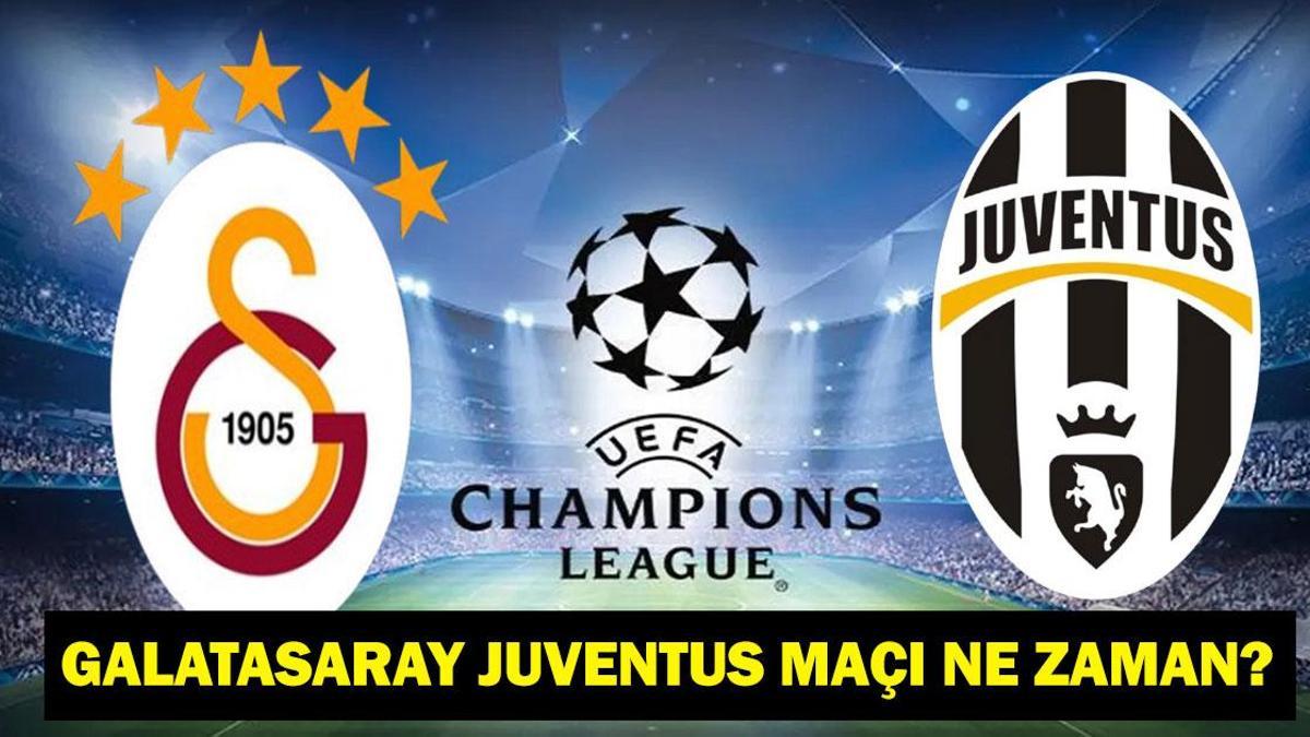 UCL GALATASARAY JUVENTUS MAÇI NE ZAMAN? UEFA Şampiyonlar Ligi Play Off Turu Galatasaray Juventus Maçı Saat Kaçta, Hangi Kanalda? İşte Play Off Eşleşmeleri