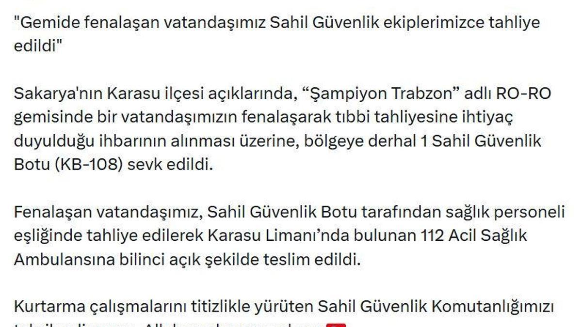 Gemide fenalaşan kişi, Sahil Güvenlik ekipleri tarafından tahliye edildi