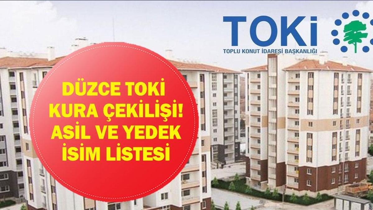 TOKİ DÜZCE KURA ÇEKİMİ CANLI İZLE| Düzce TOKİ konut kurası sonuçları listesi açıklandı mı? Asil ve yedek isim listesi