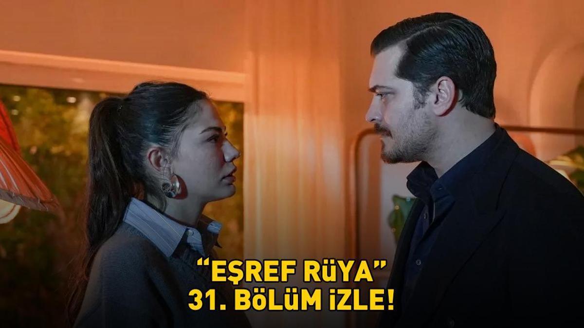 EŞREF RÜYA 31. BÖLÜM İZLE FULL HD TEK PARÇA | Kanal D Çağatay Ulusoy ve Demet Özdemirli Eşref Rüya 31. bölüm izleme ekranı!