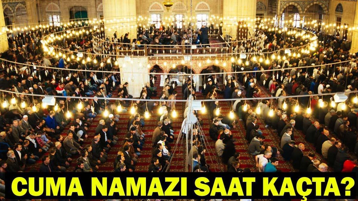 CUMA NAMAZI SAAT KAÇTA? İstanbul, İzmir, Ankara Namaz Vakitleri: Cuma Hutbesi 6 Şubat 2026