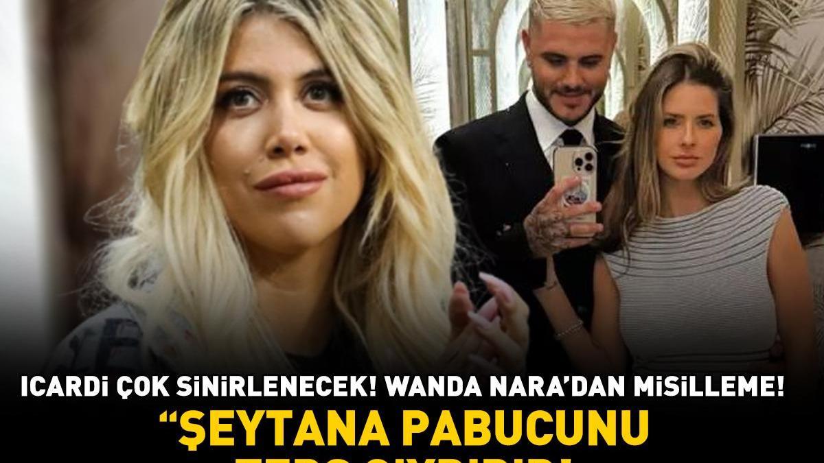 Galatasaray'ın yıldızı Icardi çok sinirlenecek! Wanda Nara'dan China Suarez'e misilleme! 'ŞEYTANA PABUCUNU TERS GİYDİRİR!'