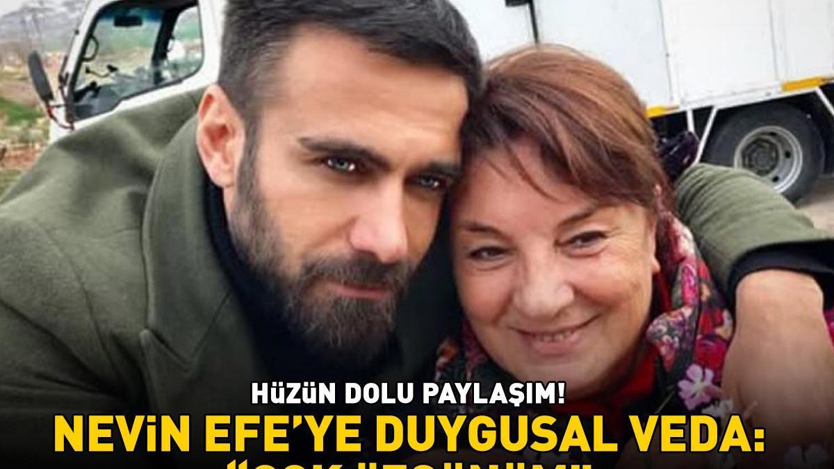 Adnan Koç'tan Nevin Efe'ye duygu dolu veda: 'ÇOK ÜZGÜNÜM'