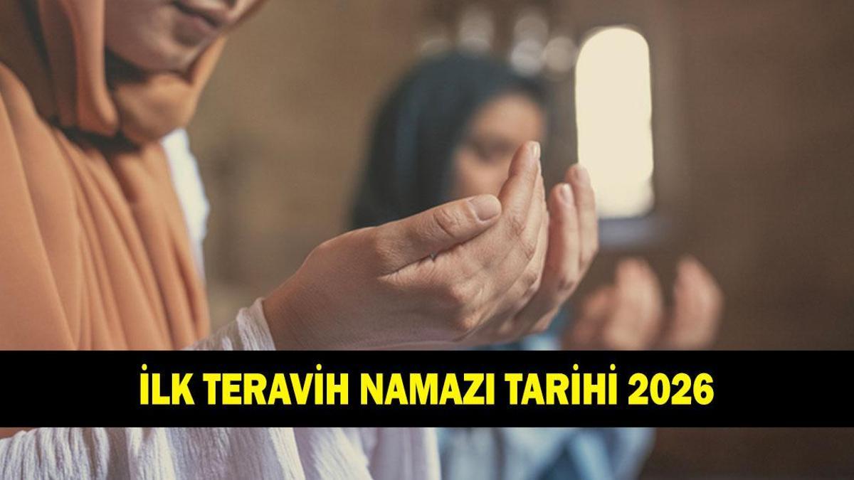 İLK TERAVİH NAMAZI TARİHİ 2026: Teravih namazı ne zaman, hangi gün? Teravih namazı kaç rekat, nasıl kılınır?