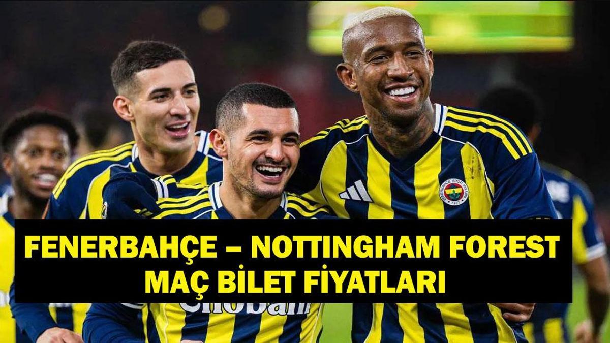 FENERBAHÇE – NOTTINGHAM FOREST MAÇ BİLETİ: UEFA Avrupa Ligi play-off Fenerbahçe Nottingham Forest maçı ne zaman, hangi kanalda, saat kaçta?