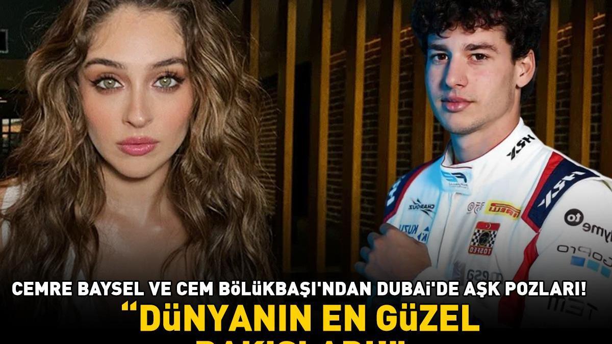 Güller ve Günahlar'ın Zeynep'i Cemre Baysel ile sevgilisi Cem Bölükbaşı'ndan Dubai’de aşk pozları! 'DÜNYANIN EN GÜZEL BAKIŞLARI!'