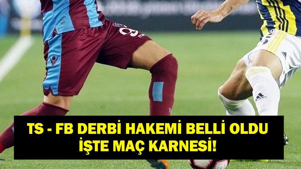 TS FB DERBİ HAKEMİ HALİL UMUT MELER MAÇ KARNESİ: TS FB Derbisi Ne Zaman, Maçı Kim Yönetecek? İşte Derbi Hakeminin Maç Karnesi!