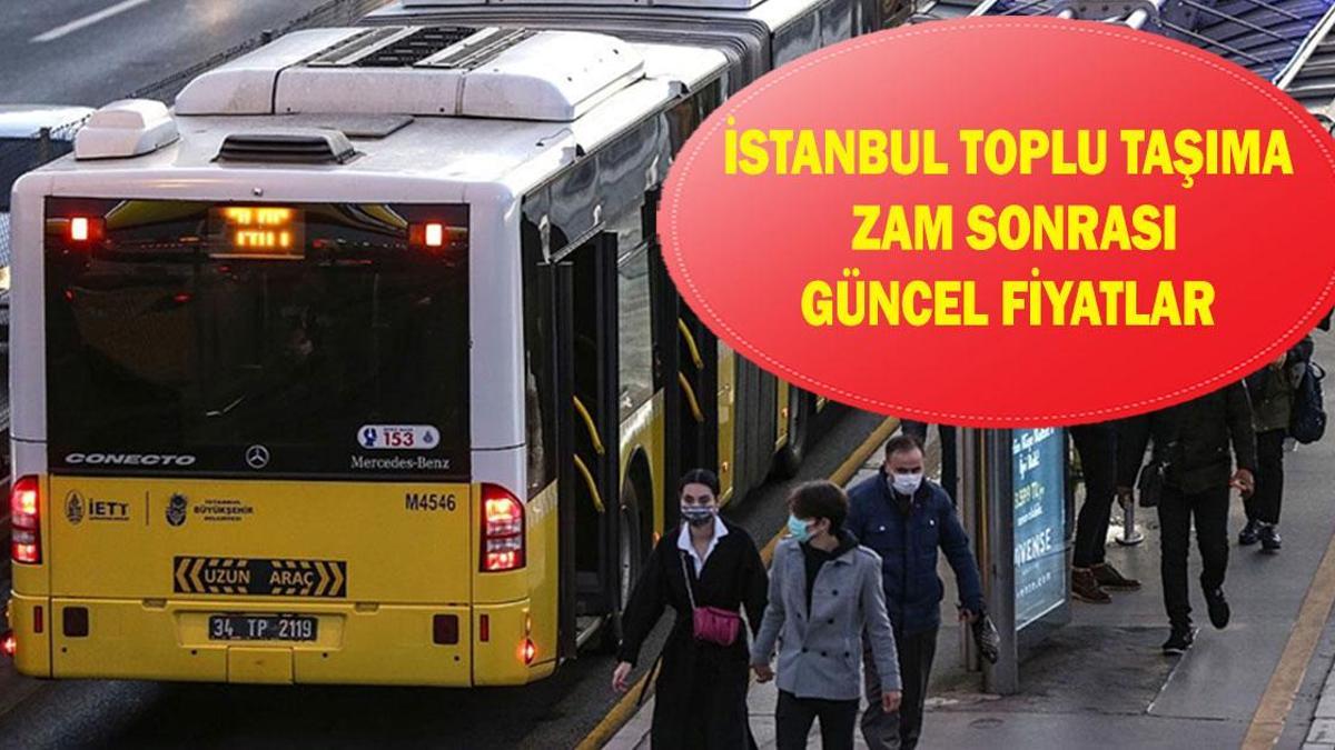 İSTANBUL TOPLU TAŞIMAYA ZAM ŞUBAT 2026: Tam, Mavi Kart, Abonman, Öğrenci Akbili ne kadar oldu? İşte Şubat 2026 Güncel Toplu Taşıma tarifesi