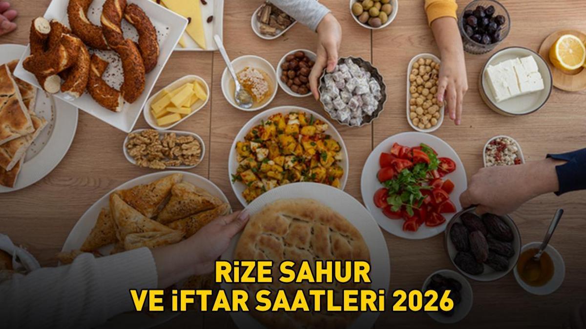 RİZE İFTAR - SAHUR VAKTİ: RİZE İMSAKİYE 2026 - Rize Sahur Saat kaçta, Oruç Ne zaman başlıyor? İftar Vakti ve Ramazan Takvimi