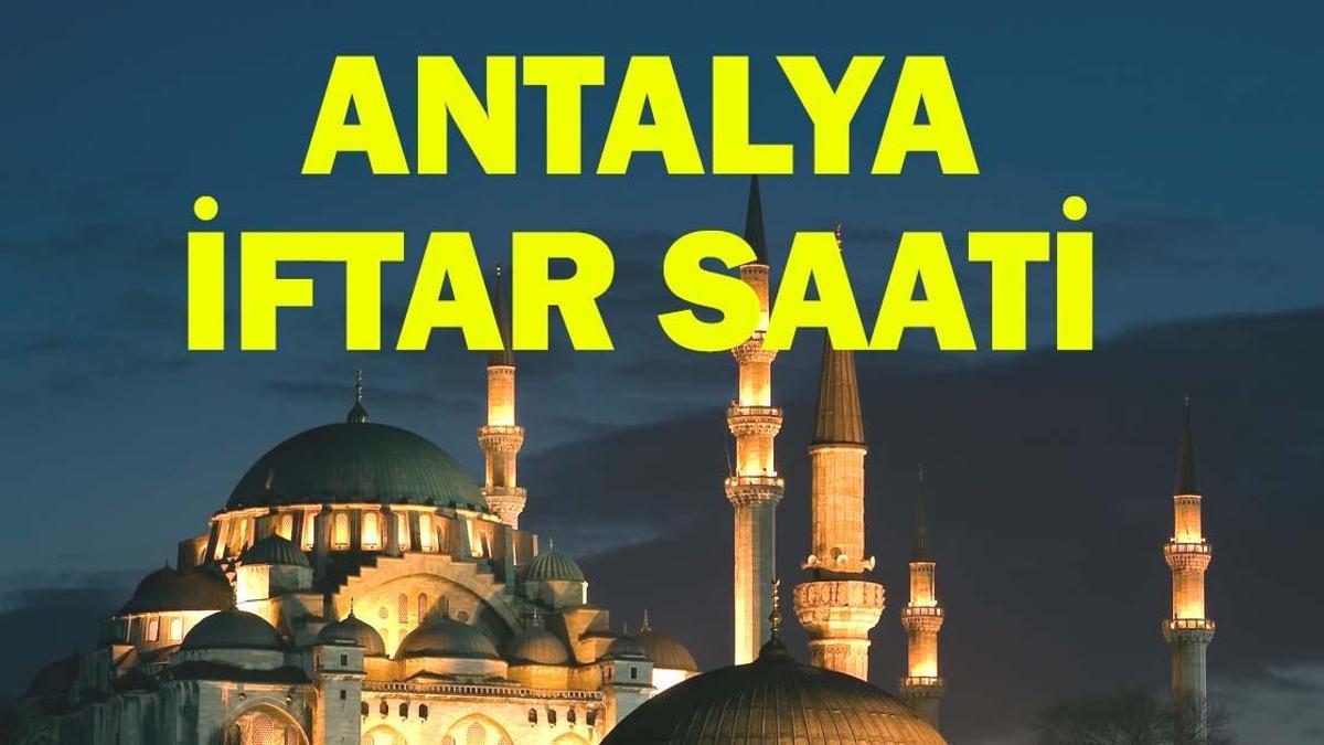 ANTALYA İFTAR VAKTİ 19 ŞUBAT: Antalyada Bugün Oruç Ne Zaman açılıyor? Antalya Akşam Ezanı Vakti, İftar Saati: Ramazan 2026 İmsakiyesi