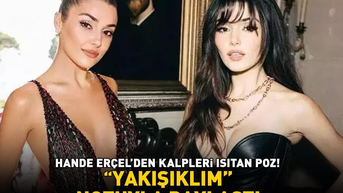 Hakan Sabancı'nın ardından Onur Güvenatam ile aşk yaşamaya başlamıştı! Hande Erçel'den kalpleri ısıtan poz: 'YAKIŞIKLIM'
