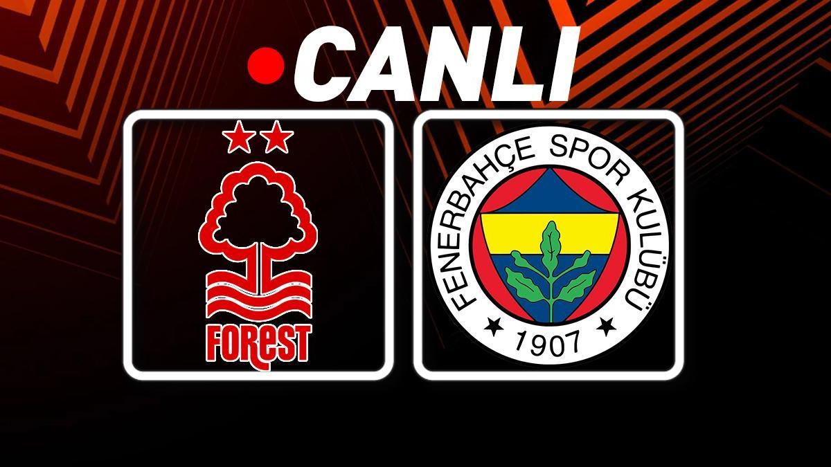 Nottingham Forest - Fenerbahçe maçı öncesi son gelişmeler! Muhtemel 11'ler...