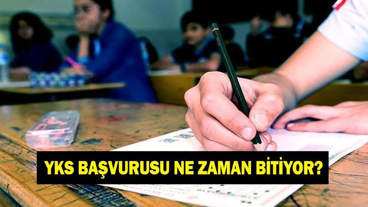 YKS BAŞVURULARI NE ZAMAN BİTECEK? 2026 YKS başvuru ücreti ne kadar? ÖSYM TYT, AYT, YDT tarihleri