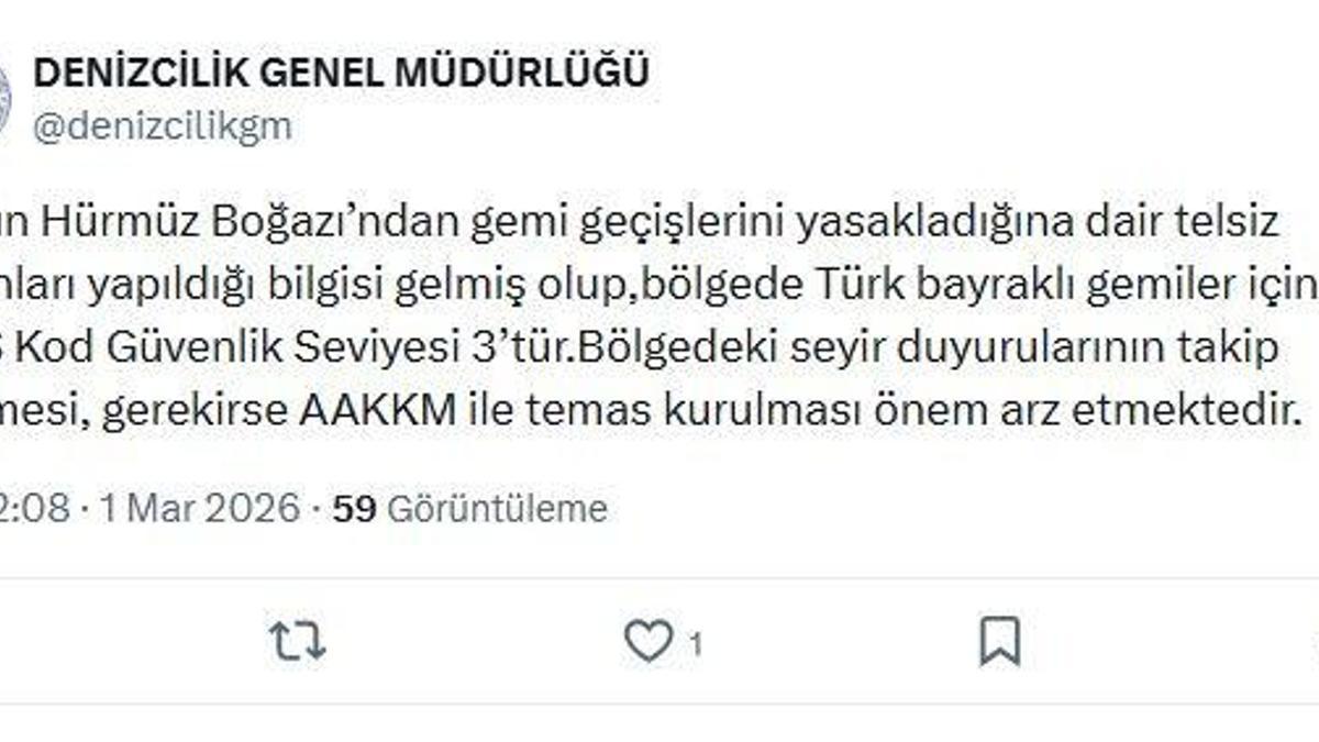 Denizcilik Genel Müdürlüğü'nden Türk gemilerine 'Hürmüz Boğazı' uyarısı