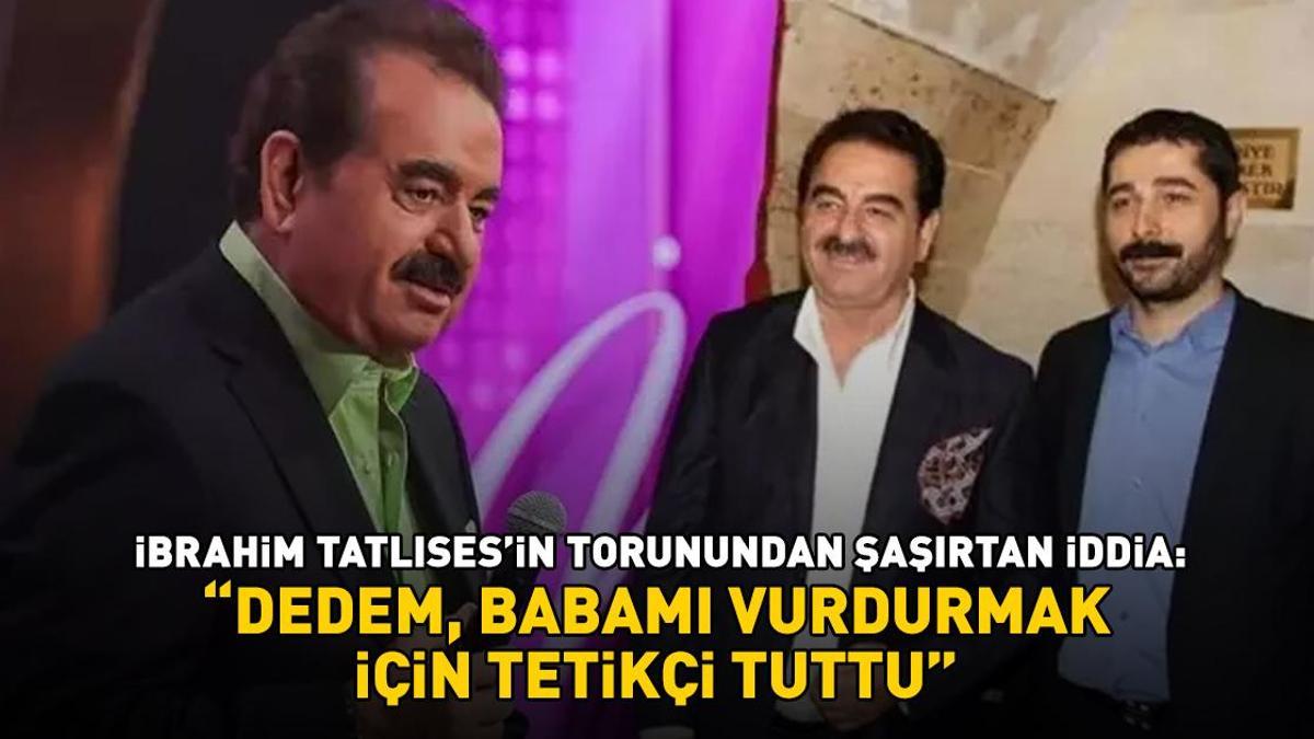 Şoke eden iddia! İbrahim Tatlıses'in torunu da tartışmaya dahil oldu: Dedem, babamı vurdurmak için tetikçi tuttu