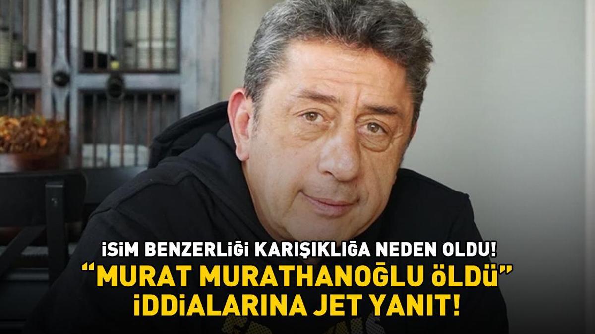 İsim benzerliği karışıklığa neden oldu! 'Ünlü spiker Murat Murathanoğlu öldü' iddialarına jet yanıt!