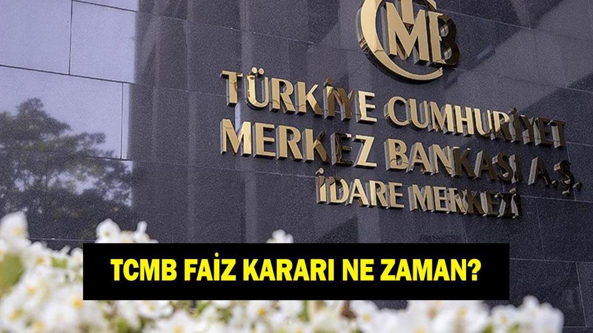 Merkez Bankası faiz toplantısı ne zaman? 2026 TCMB PPK toplantı takvimi