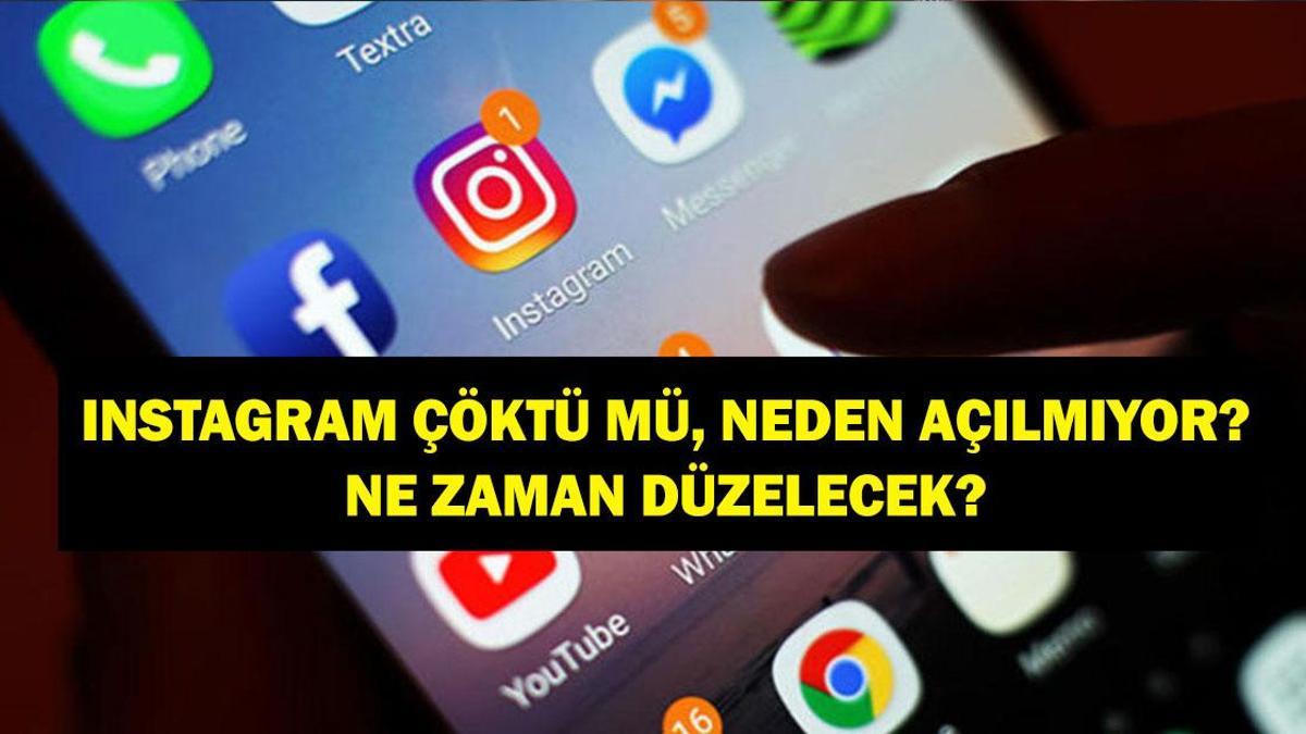 INSTAGRAM ÇÖKTÜ MÜ SON DAKİKA, NEDEN AÇILMIYOR? 11 Mart 2026 Instagram Erişim Sorunu Ne Zaman Bitecek? Instagram Önceki Mesajlar Yüklenemedi Sorunu Nasıl Çözülür?