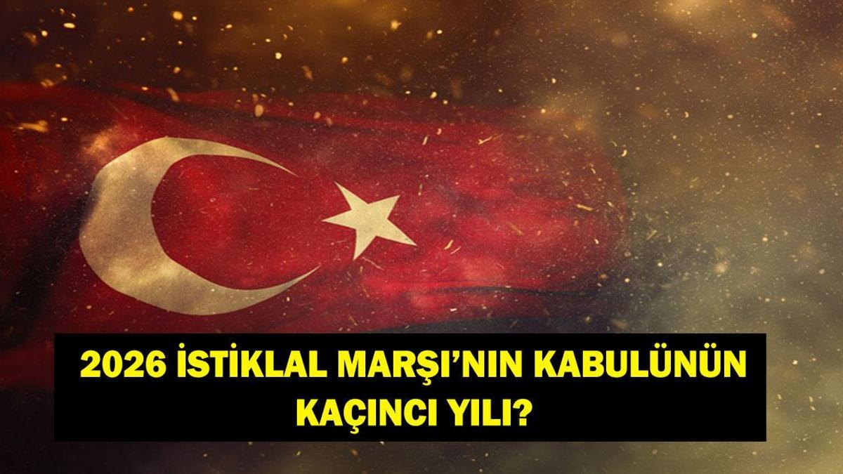 İSTİKLAL MARŞI NE ZAMAN KABUL EDİLDİ? Bu Yıl İstiklal Marşı'nın Kabulünün Kaçıncı Yılı? İşte 12 Mart İstiklal Marşı'nın Kabulü Mesajları ve Sözleri