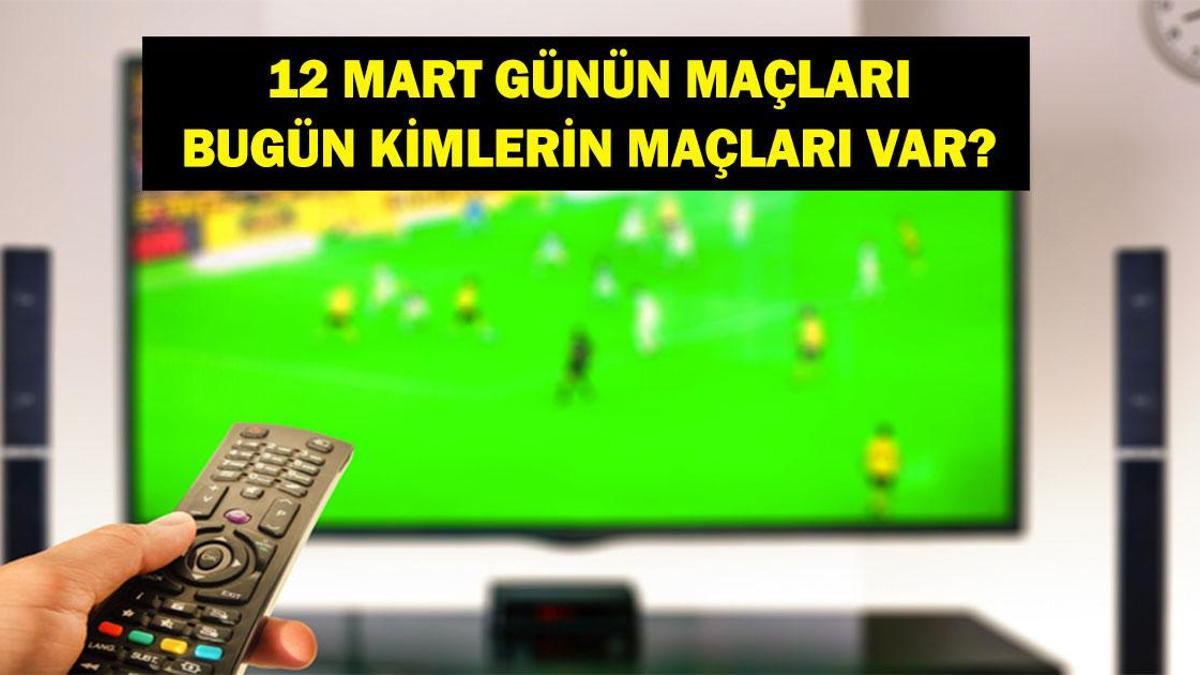12 MART GÜNÜN MAÇLARI: Bugün Hangi Maçlar Var? Avrupa Ligi ve Konferans Ligi Maçları Hangi Kanalda, Saat Kaçta? İşte 12 Mart Günün Maçları...