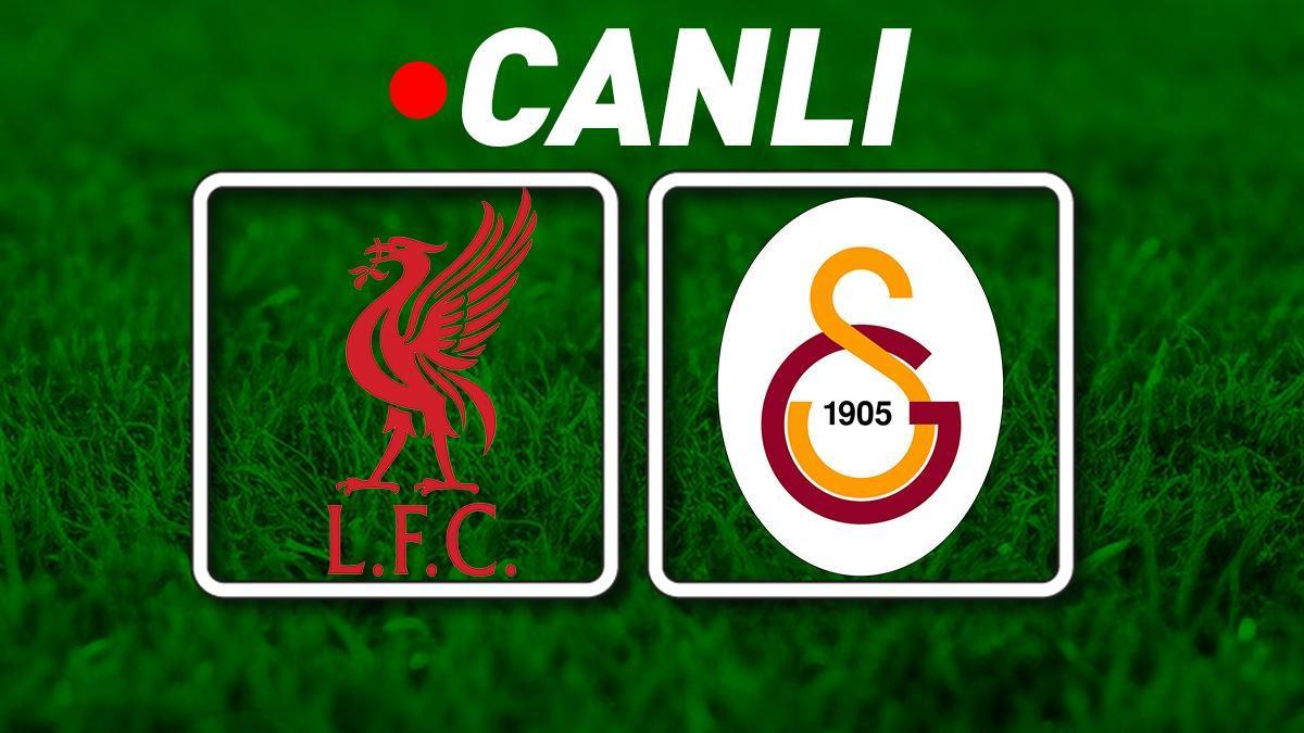 Liverpool – Galatasaray Maçına Doğru | Muhtemel 11ler belli oldu