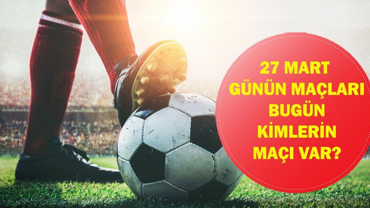 27 MART GÜNÜN MAÇLARI: Bugün Hangi Maçlar Var? EuroLeague Fenerbahçe - Žalgiris Maçı Hangi Kanalda, Saat Kaçta? İşte 27 Mart Günün Maçları...