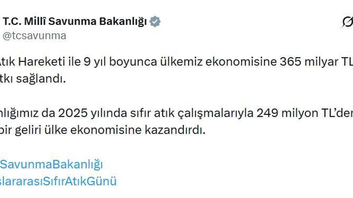 MSB, 2025'te 'Sıfır Atık' çalışmasıyla ekonomiye 249 milyon TL'den fazla gelir kazandırdı