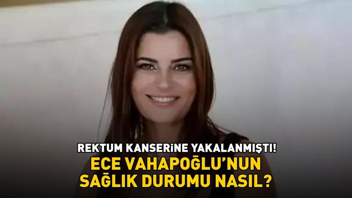 Rektum kanserine yakalanmıştı! Ece Vahapoğlu'nun sağlık durumu nasıl? Ünlü sunucu güzel gelişmeyi duyurdu
