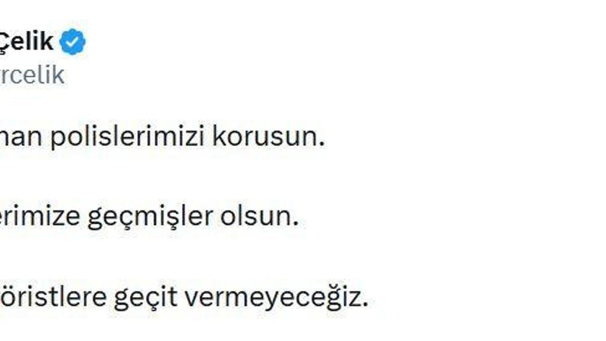 AK Parti'li Çelik: Teröre ve teröristlere geçit vermeyeceğiz