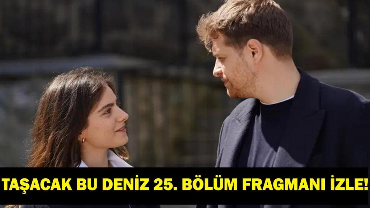 TAŞACAK BU DENİZ 25. BÖLÜM FRAGMANI İZLE: TRT 1 TBD Son Bölüm, Yeni Bölüm Fragmanı Yayınlandı Mı? Fatih Furtuna Kim Oldu?
