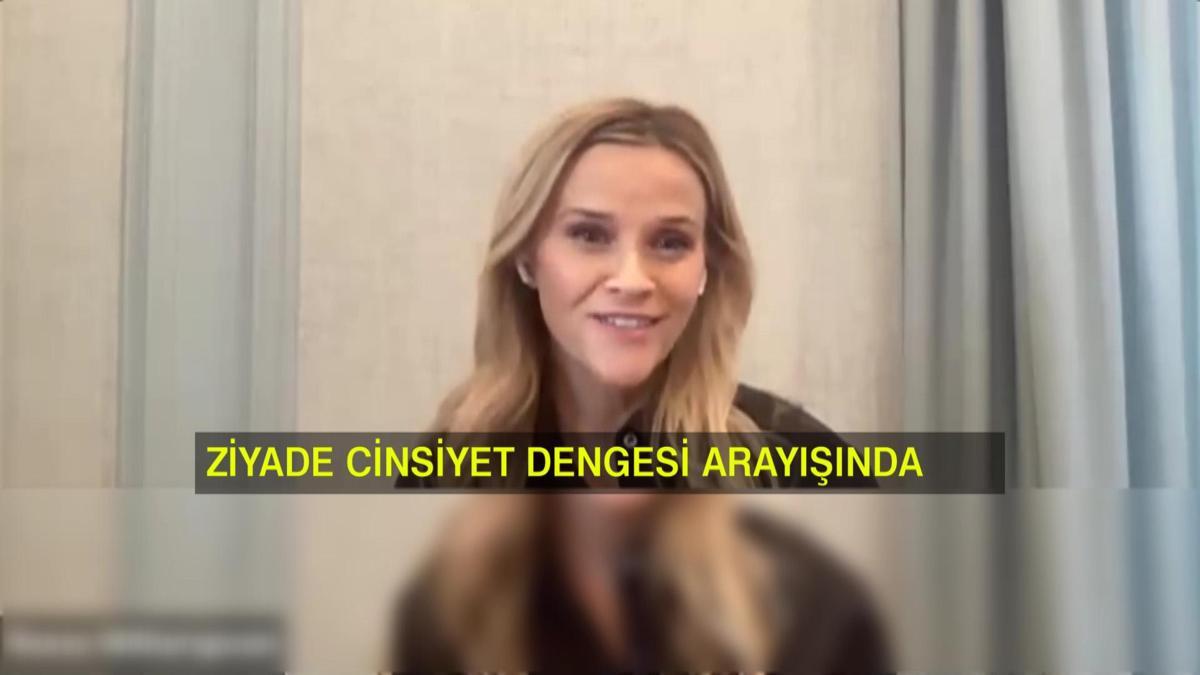 Reese Wıtherspoon CNN TÜRK'te: “Cinsiyet dengesi şart”