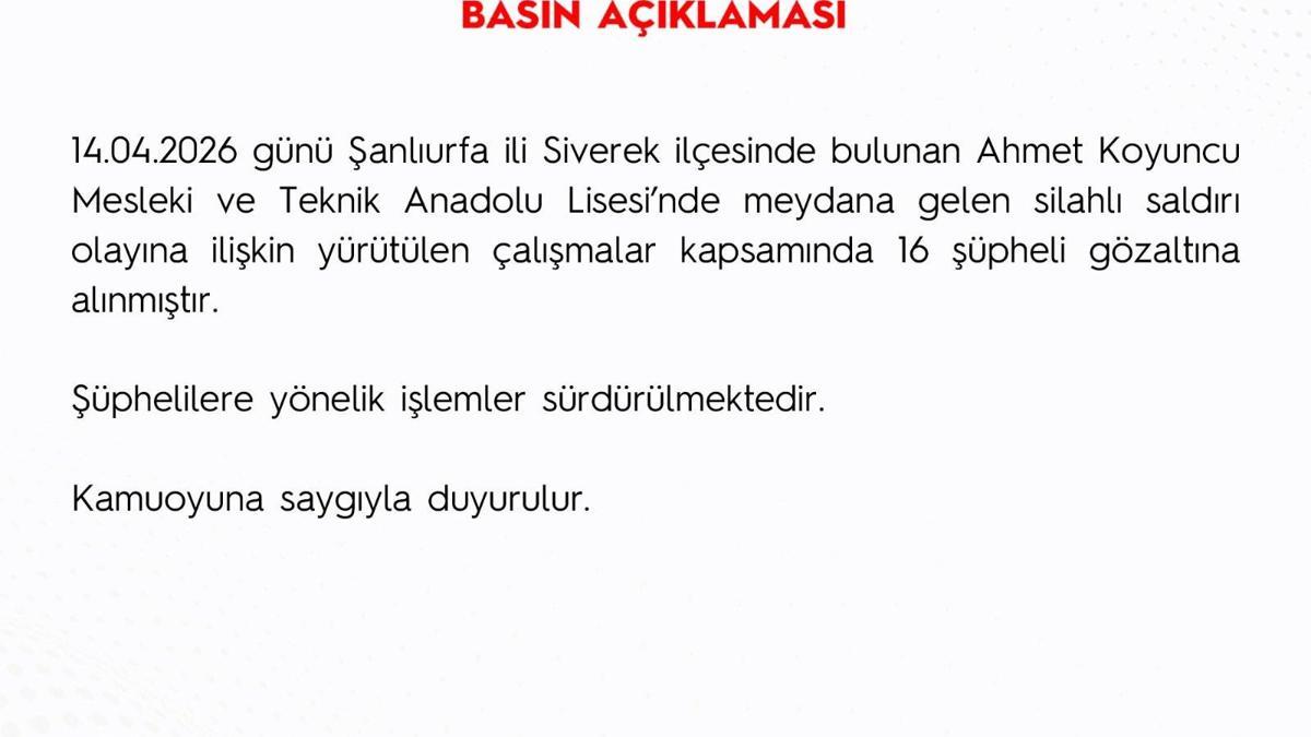 EGM: Şanlıurfa’daki silahlı saldırı olayında 16 şüpheli yakalandı